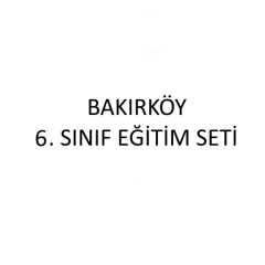 Bakırköy 6. Sınıf Eğitim Seti